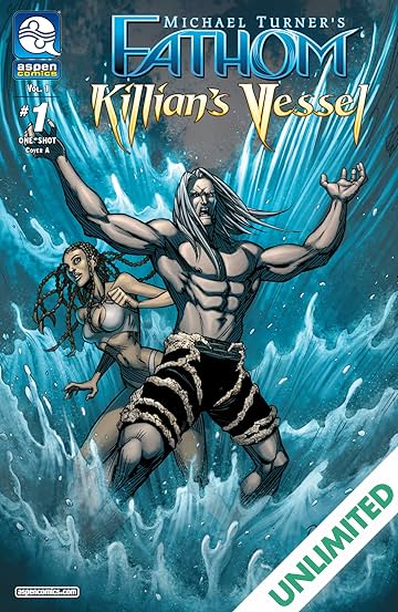 Fathom: Killian's Vessel #1